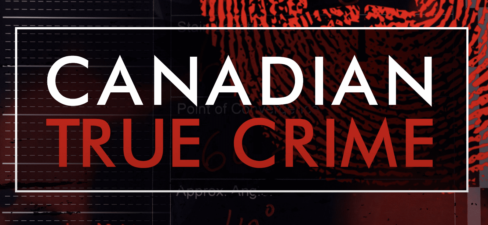 best-crimes-shows-based-in-canada