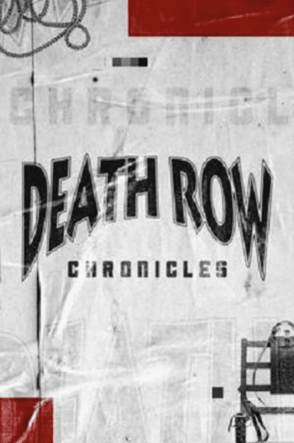 Death-Row-Chronicles