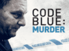 code-blue-murder-prime-video