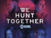 we-hunt-together-on-prime