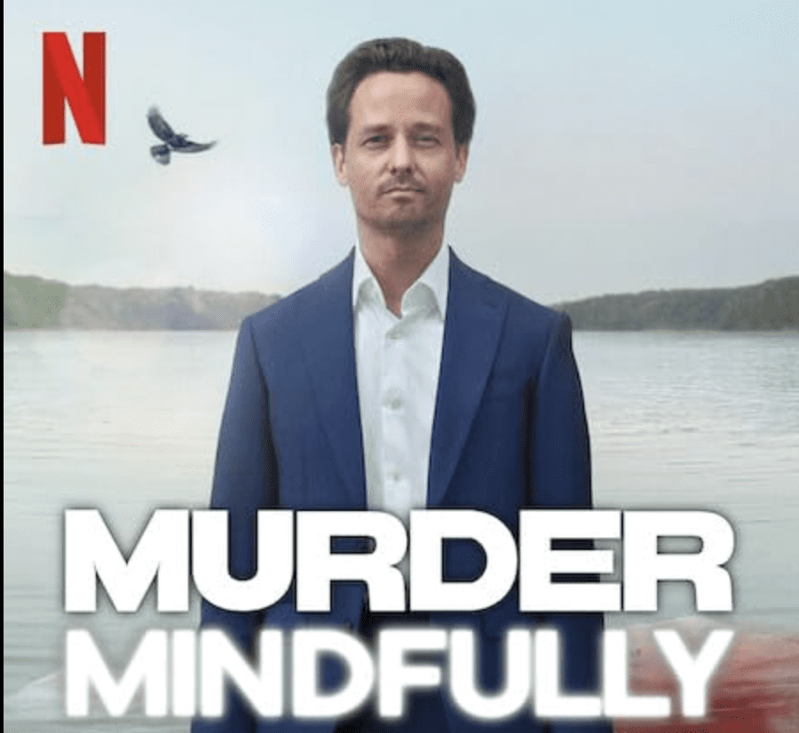 murder-mindfully-on-netflix